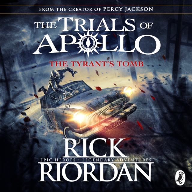 The Tyrant's Tomb (The Trials of Apollo Book 4), eAudiobook MP3 eaudioBook