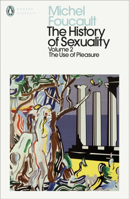 The History of Sexuality: 2 : The Use of Pleasure, Paperback / softback Book