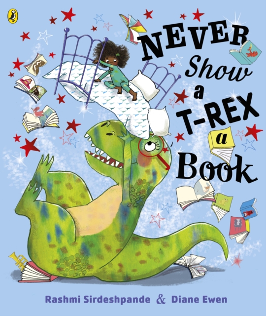 Never Show A T-Rex A Book!, Paperback / softback Book