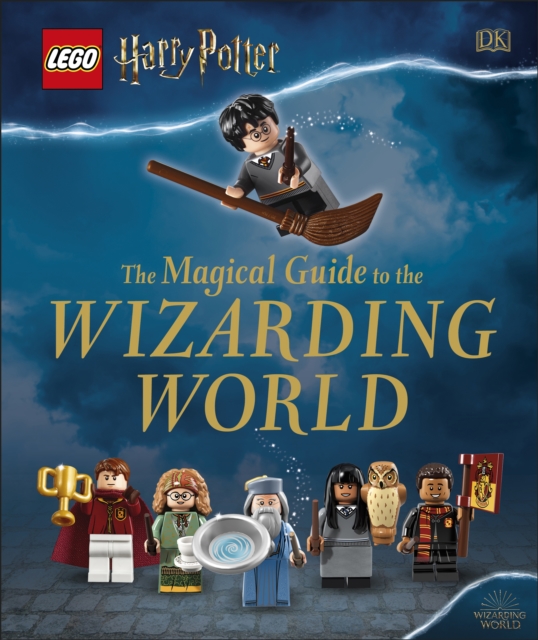 LEGO Harry Potter The Magical Guide to the Wizarding World, Hardback Book