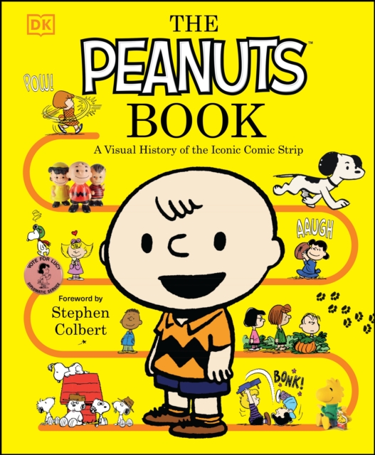 The Peanuts Book : A Visual History of the Iconic Comic Strip, Hardback Book