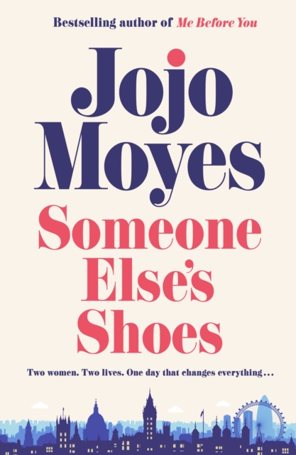 Someone Else’s Shoes : The delightful No 1 Sunday Times bestseller 2023, Hardback Book