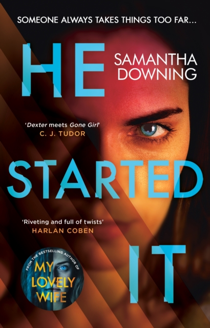 He Started It : The gripping Sunday Times Top 10 bestselling psychological thriller, Hardback Book