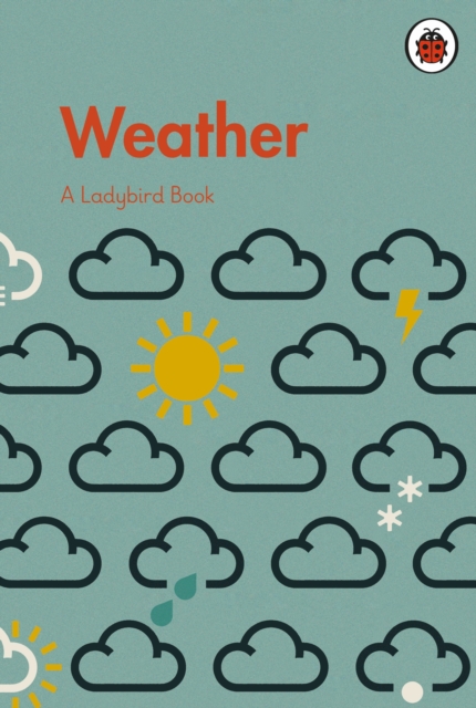 A Ladybird Book: Weather, Hardback Book