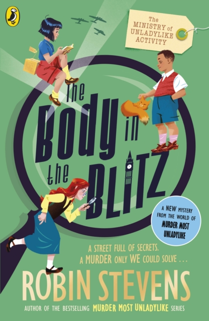 The Ministry of Unladylike Activity 2: The Body in the Blitz, Paperback / softback Book