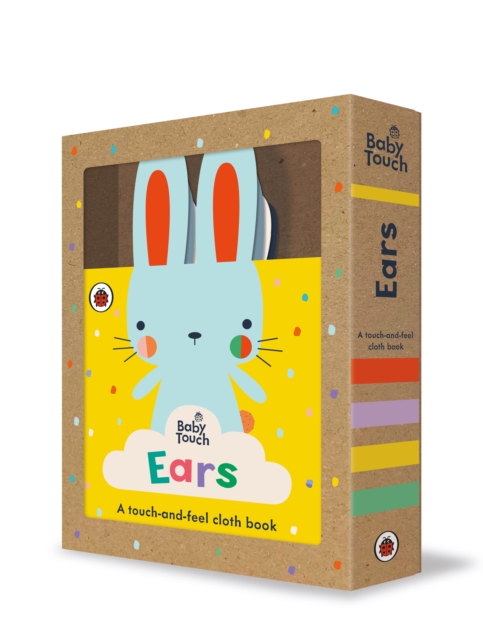 Baby Touch: Ears : A touch-and-feel cloth book, Rag book Book