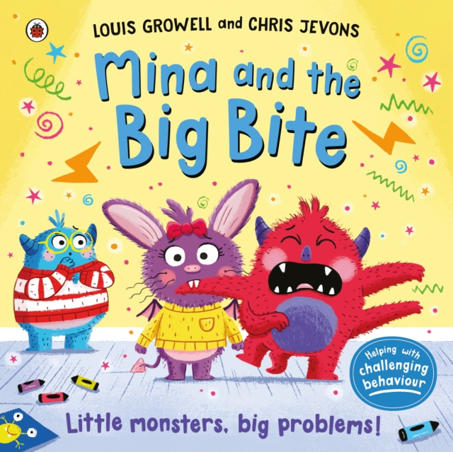 Mina and the Big Bite : a practical picture book to encourage toddlers to stop biting, Paperback / softback Book