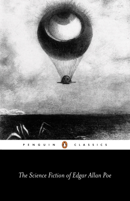 The Science Fiction of Edgar Allan Poe : Penguin Classics, eAudiobook MP3 eaudioBook