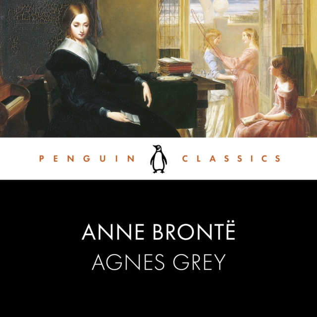 Agnes Grey : Penguin Classics, eAudiobook MP3 eaudioBook