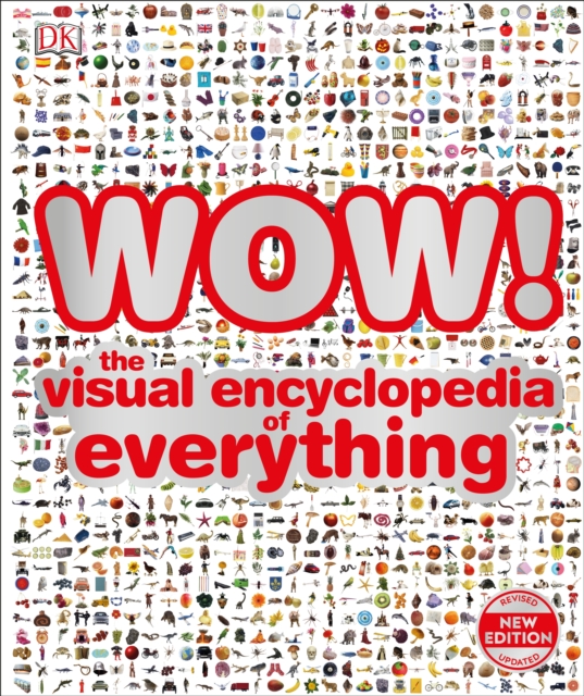 WOW! : The visual encyclopedia of everything, EPUB eBook