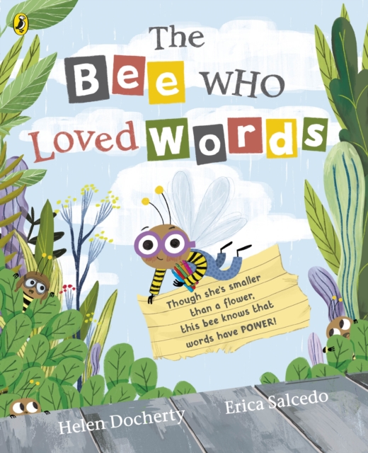 The Bee Who Loved Words, Paperback / softback Book