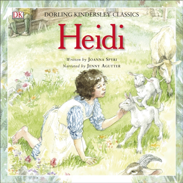 Heidi : DK Classics, eAudiobook MP3 eaudioBook