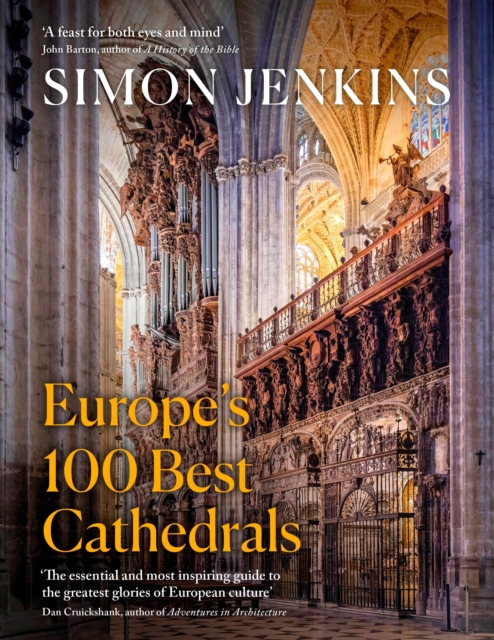 Europe’s 100 Best Cathedrals, Hardback Book
