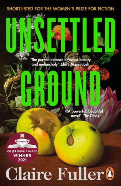 Unsettled Ground : Winner of the Costa Novel Award 2021, Paperback / softback Book