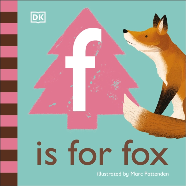 F is for Fox, Board book Book