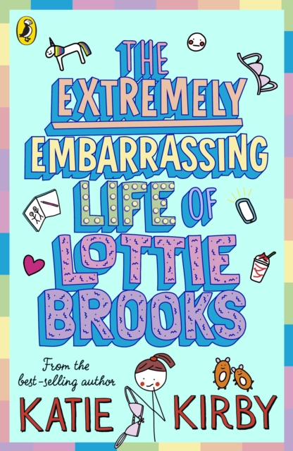 The Extremely Embarrassing Life of Lottie Brooks, EPUB eBook