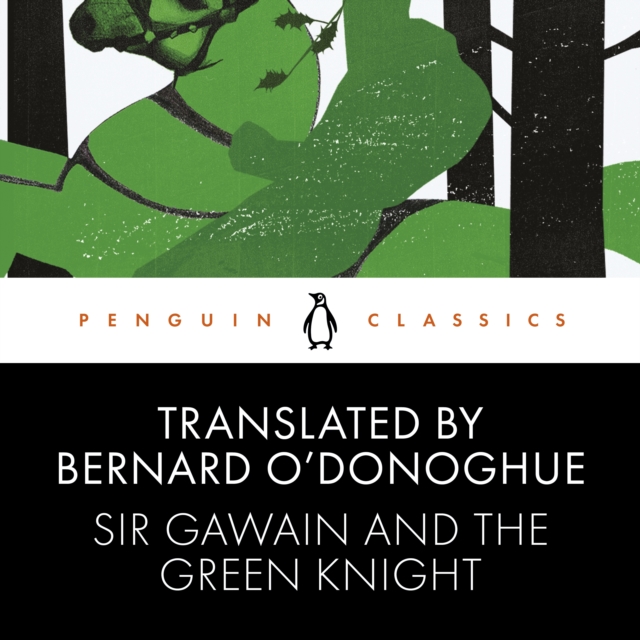 Sir Gawain and the Green Knight : Penguin Classics, eAudiobook MP3 eaudioBook