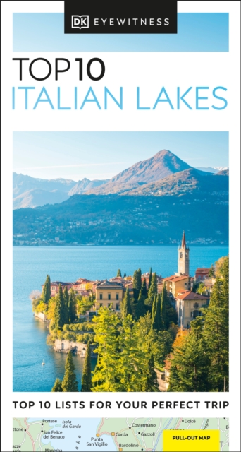 DK Eyewitness Top 10 Italian Lakes, Paperback / softback Book