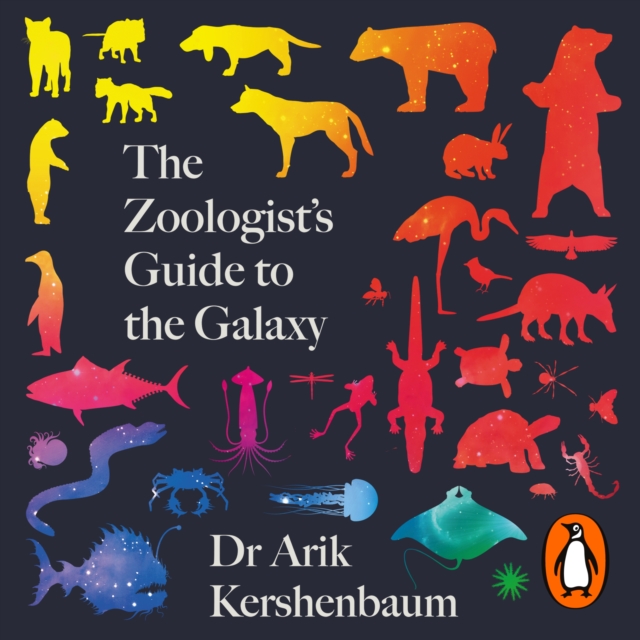 The Zoologist's Guide to the Galaxy : What Animals on Earth Reveal about Aliens - and Ourselves, eAudiobook MP3 eaudioBook