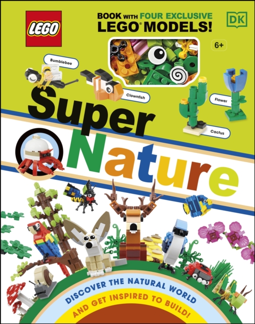 LEGO Super Nature : Includes Four Exclusive LEGO Mini Models, Hardback Book
