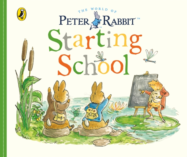 Peter Rabbit Tales: Starting School, Board book Book