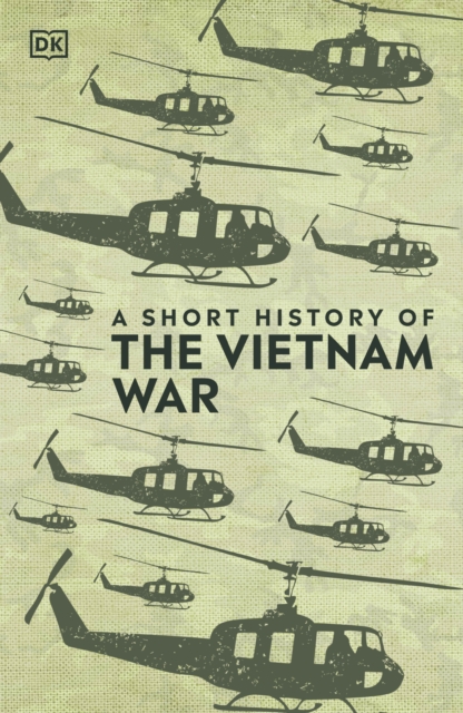 A Short History of The Vietnam War, Hardback Book