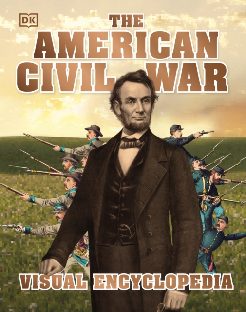 The American Civil War Visual Encyclopedia, Hardback Book