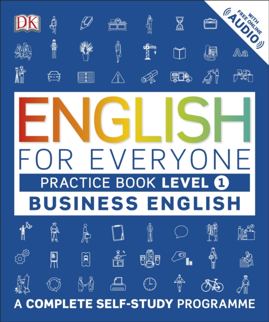 English for Everyone Business English Practice Book Level 1 : A Complete Self-Study Programme, PDF eBook