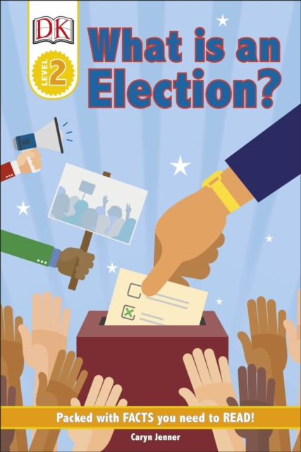 DK Reader Level 2: What Is An Election?, EPUB eBook