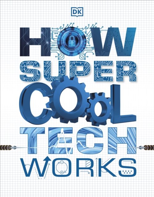 How Super Cool Tech Works, EPUB eBook