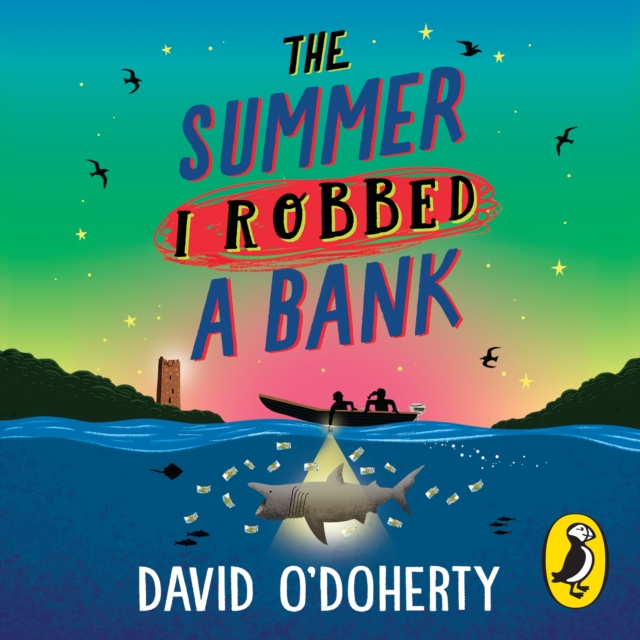The Summer I Robbed A Bank, eAudiobook MP3 eaudioBook
