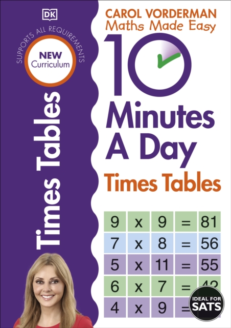 10 Minutes A Day Times Tables, Ages 9-11 (Key Stage 2) : Supports the National Curriculum, Helps Develop Strong Maths Skills, EPUB eBook