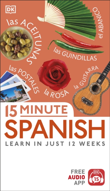 15 Minute Spanish : Learn in Just 12 Weeks, EPUB eBook