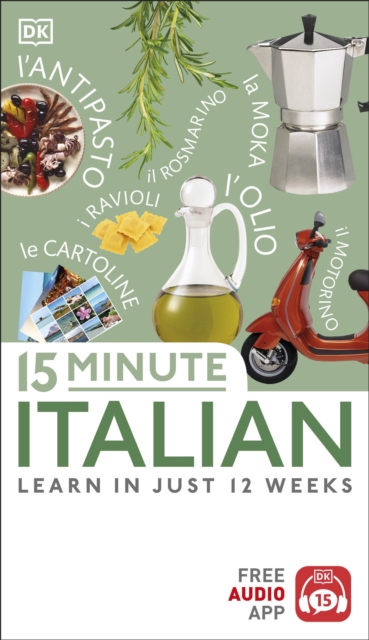 15 Minute Italian : Learn in Just 12 Weeks, EPUB eBook