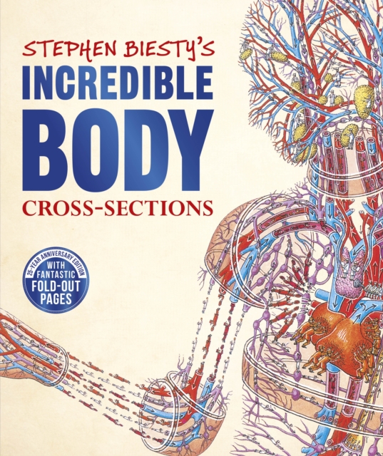Stephen Biesty's Incredible Body Cross-Sections, EPUB eBook