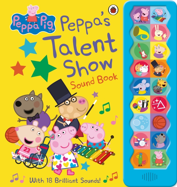 Peppa Pig: Peppa's Talent Show : Noisy Sound Book, Hardback Book