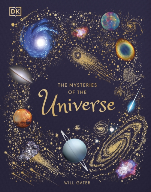 The Mysteries of the Universe : Discover the best-kept secrets of space, EPUB eBook