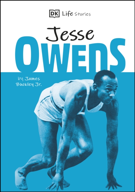 DK Life Stories Jesse Owens : Amazing people who have shaped our world, EPUB eBook