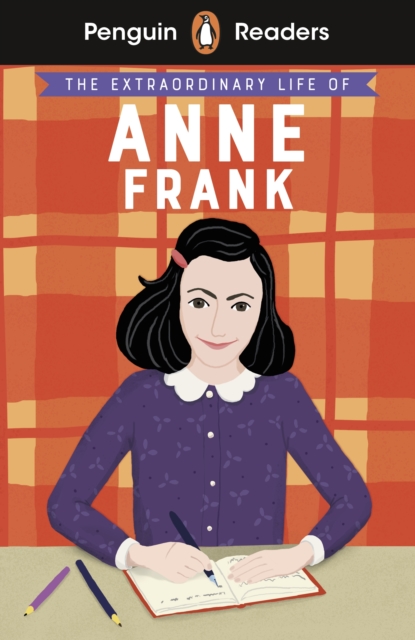 Penguin Readers Level 2: The Extraordinary Life of Anne Frank (ELT Graded Reader), Paperback / softback Book