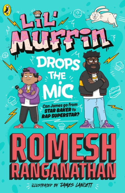 Lil' Muffin Drops the Mic : The brand-new children s book from comedian Romesh Ranganathan!, EPUB eBook