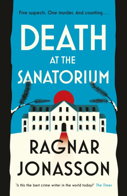 Death at the Sanatorium, Hardback Book