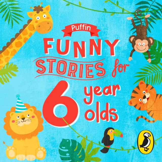 Puffin Funny Stories for 6 Year Olds, CD-Audio Book
