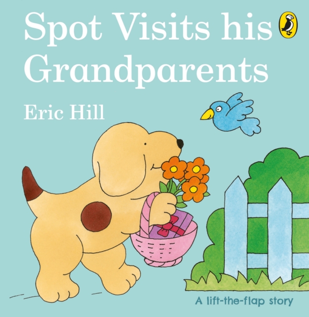 Spot Visits His Grandparents, Board book Book