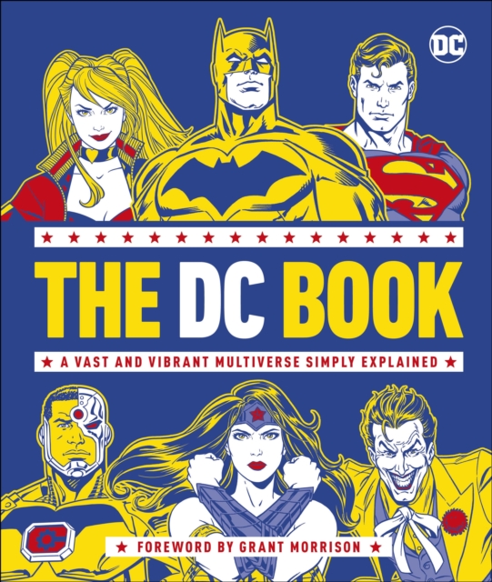 The DC Book : A Vast and Vibrant Multiverse Simply Explained, Hardback Book