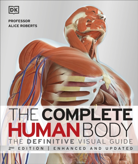 The Complete Human Body : The Definitive Visual Guide, EPUB eBook