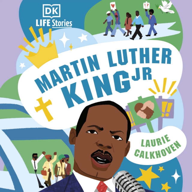 DK Life Stories: Martin Luther King Jr, eAudiobook MP3 eaudioBook