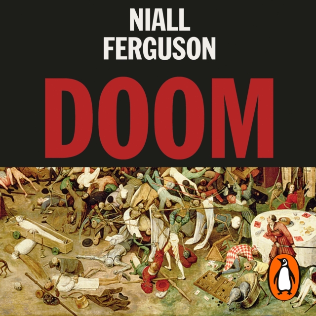 Doom: The Politics of Catastrophe, eAudiobook MP3 eaudioBook