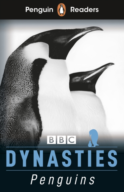 Penguin Readers Level 2: Dynasties: Penguins (ELT Graded Reader), EPUB eBook