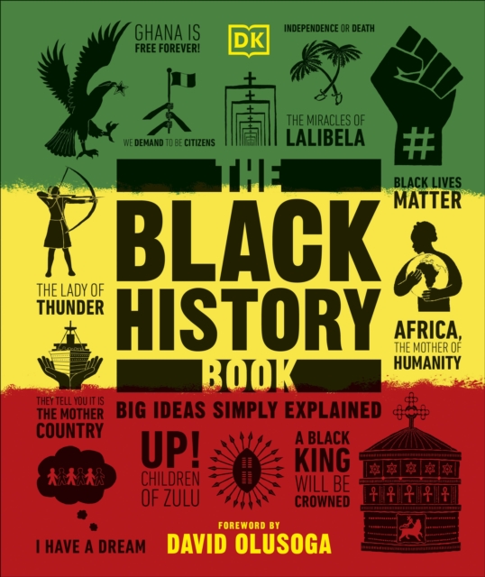 The Black History Book : Big Ideas Simply Explained, Hardback Book