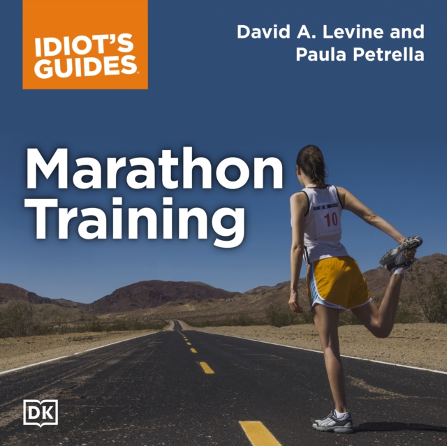 The Complete Idiot's Guide to Marathon Training, eAudiobook MP3 eaudioBook